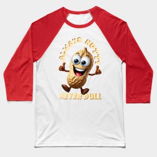 peanut nutty Baseball T-Shirt